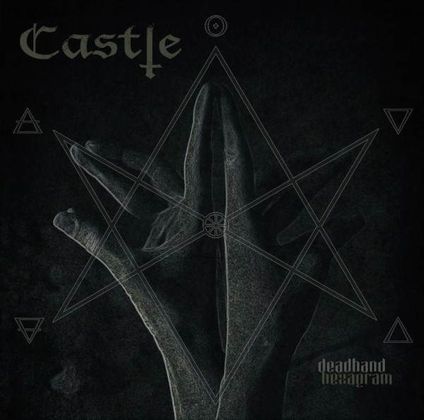 Castle - Deadhand Hexagram - Download (2015)